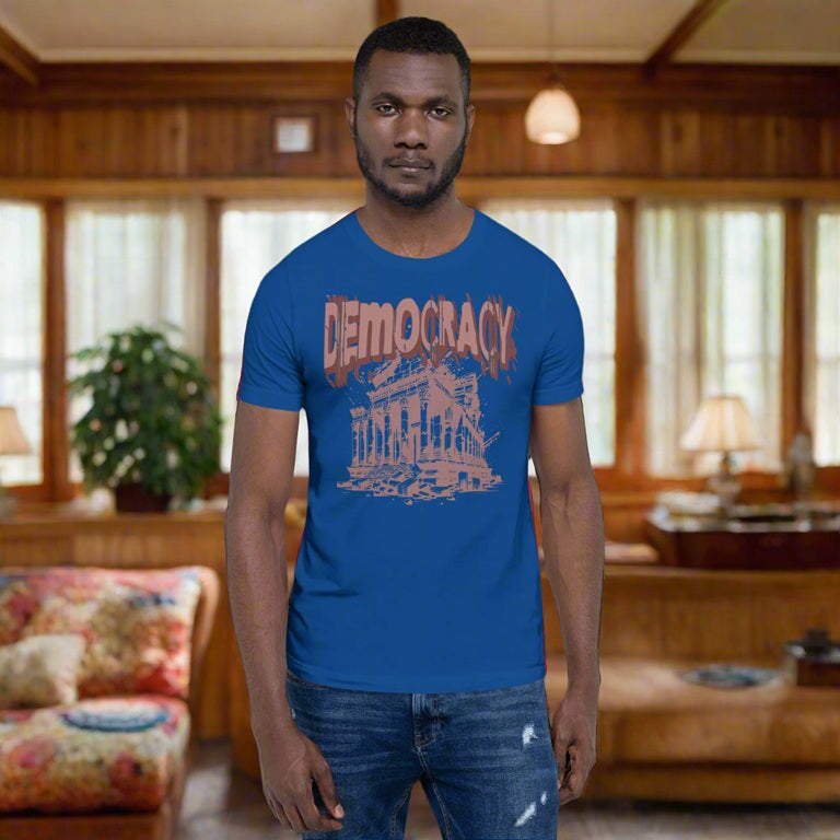 Democracy T-Shirt – Soft Cotton Unisex Tee for the Thoughtfully Concerned